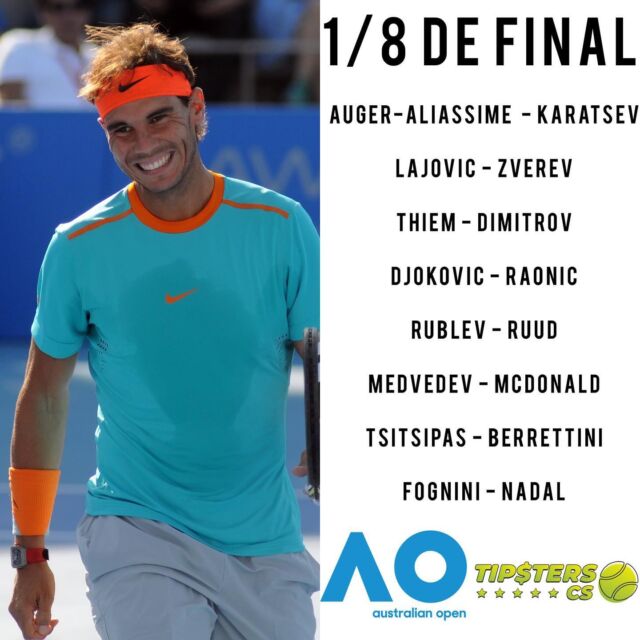 🎾1/8 DE FINAL🎾
.
.
➡️¿Cual es el partidazo de 1/8 de final?
➡️¿Os está gustando el AO?
.
.
🚨AHORA VIENE LO MEJOR🚨
.
🎾@Tipsterscs🎾
.
#atp #tennis🎾 #australia #australianopen #rafanadal